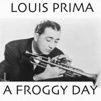 Louis Prima Gotta See Baby Tonight