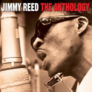 Jimmy Reed I Was Wrong