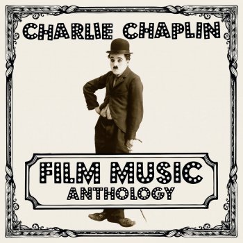 Charlie Chaplin Fox-trot (From "The Idle Class")