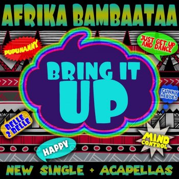 Afrika Bambaataa feat. Paul Carpenter Bring It Up - Down Mix