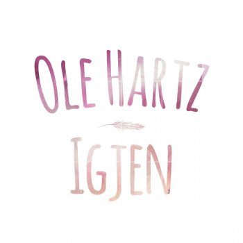 Ole Hartz Igjen