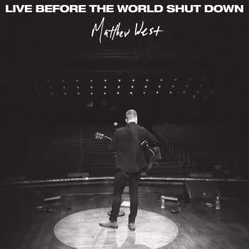 Matthew West Truth Be Told (Live)