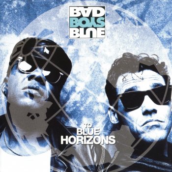 Bad Boys Blue Grand Illusion