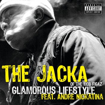 The Jacka feat. Andre Nickatina Glamorous Lifestyle