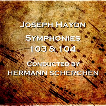 Hermann Scherchen Sym No. 103 in E-Flat Major, Hob. I:103 - 'Drum Roll': IV. Finale - Allegro con spirito