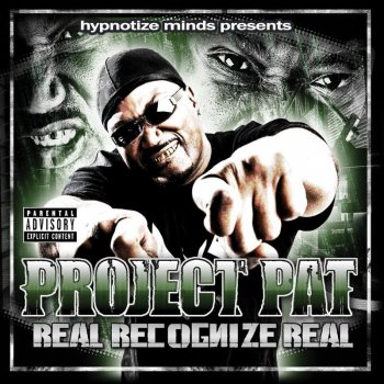Project Pat Dats the Way You Do It