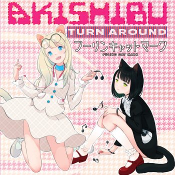 Исполнитель Fuling Cat Mark, альбом AKISHIBU Turnaround
