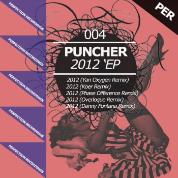 Puncher 2012 (Overloque Remix)