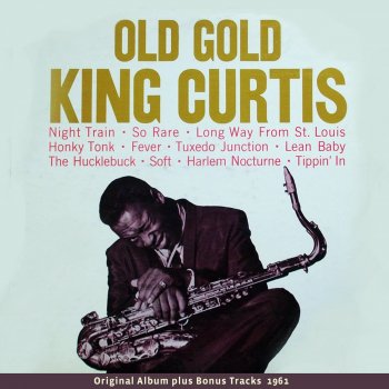 King Curtis Our Love Is Here to Stay (Bonus Tracks)
