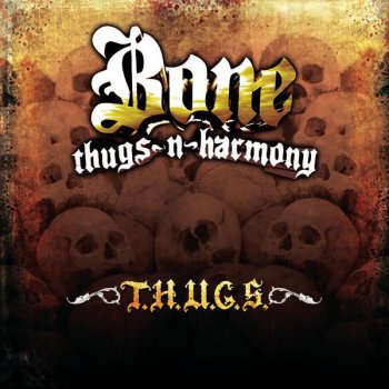 Bone Thugs-n-Harmony I'm Bone