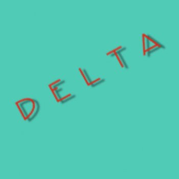 Delta How It Feels