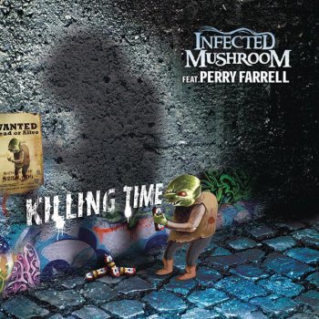 Infected Mushroom feat. Perry Farrell Killing Time (Infected trance remix)