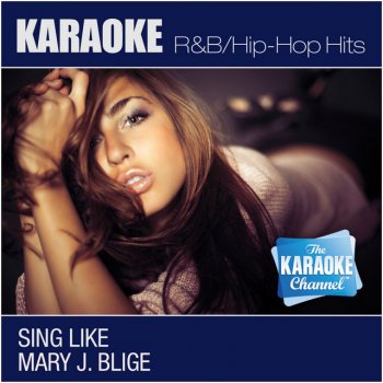 The Karaoke Channel You Remind Me (In the Style of Mary J. Blige) [Karaoke Version]