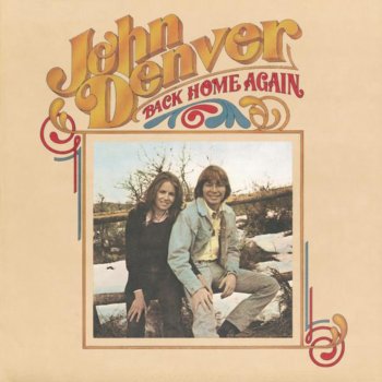 John Denver Back Home Again