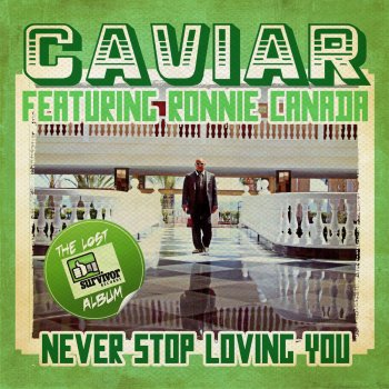 Caviar Never Stop Loving You (Instrumental)