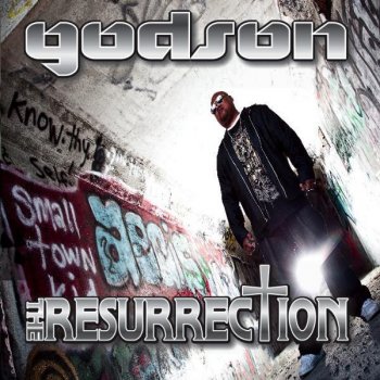 Godson The Resurrection