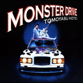 Hotei MONSTER DRIVE