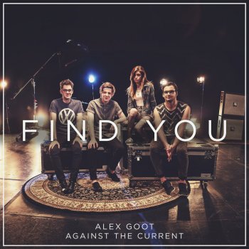 Alex Goot feat. ATC Find You