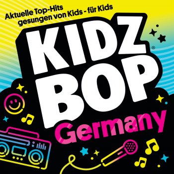 KIDZ BOP Kids Geiles Leben