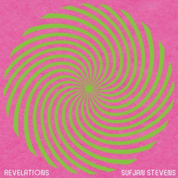 Sufjan Stevens Revelation IV