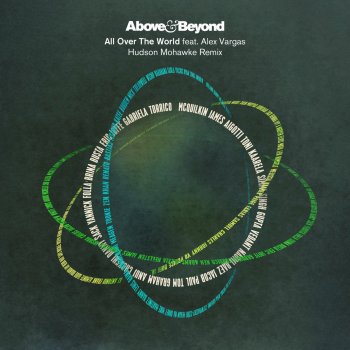 Above Beyond All over the World - Hudson Mohawke Remix