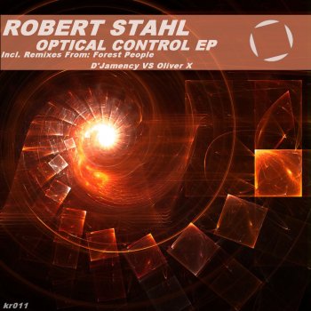 Robert Stahl feat. Forest People Optical Control - Forest People Remix