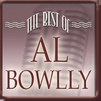 Al Bowlly Don't Say Goodbye