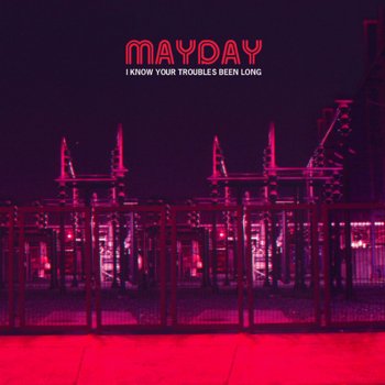 Mayday Lost Serenade