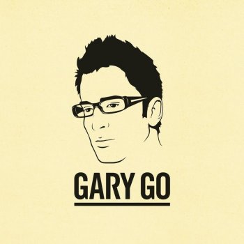 Gary Go Just Dance (Feat. Mr Dialysis)