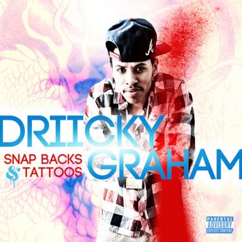 Driicky Graham Snap Backs & Tattoos