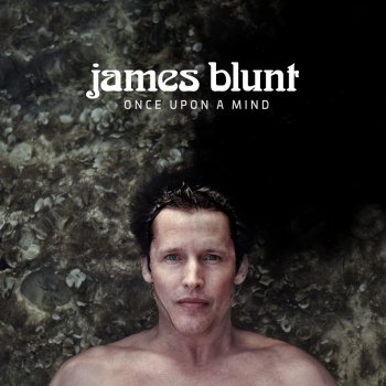 James Blunt The Truth