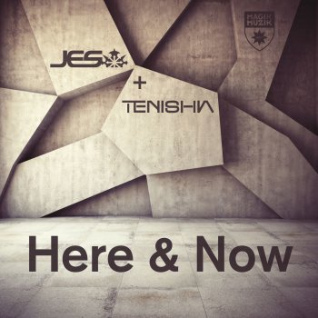 Исполнитель JES feat. Tenishia, альбом Here & Now