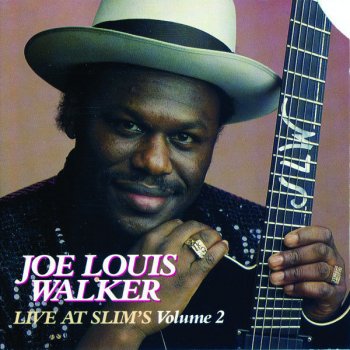 Joe Louis Walker One Woman (Live)