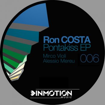 Ron Costa Pontakiss - Mirco Violi Remix