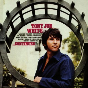 Tony Joe White Elements And Things