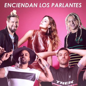 Chule Von Wernich feat. Juan Ingaramo, Amilcar Nadal, Cucho Parisi & Frances Dj Enciendan los Parlantes