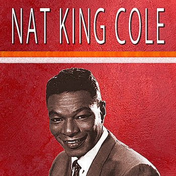 Nat "King" Cole The Old Music Master