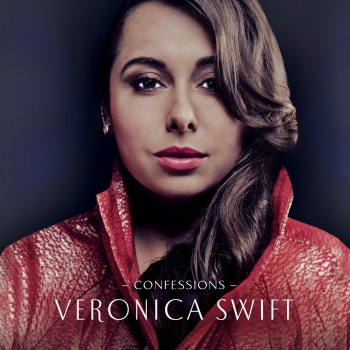Veronica Swift Interlude