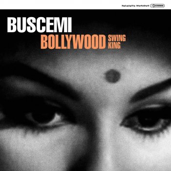 Buscemi Bollywood Swing King (Solo Moderna Rmx)