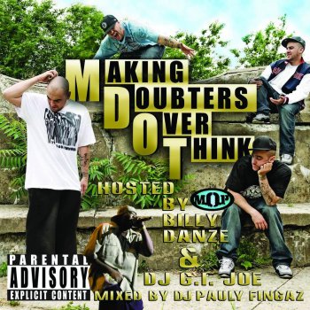 Исполнитель M-Dot, альбом Making Doubters Over Think