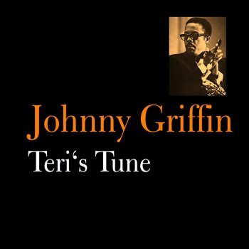 Johnny Griffin Where's Your Overcoat, Boy