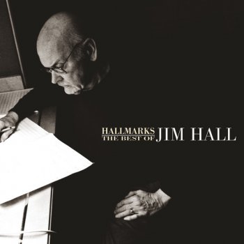 Jim Hall (All Of A Sudden) My Heart Sings