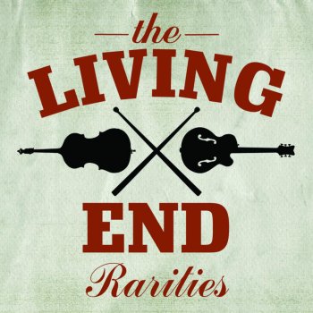 The Living End Down to the Wire (Demo)