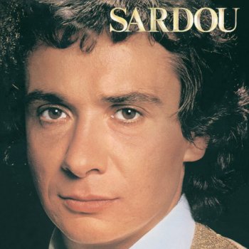 Michel Sardou En chantant