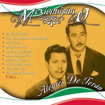 Los Alegres De Terán Me Piden