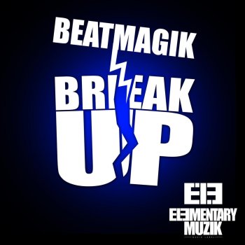 BeatMagik Break Up