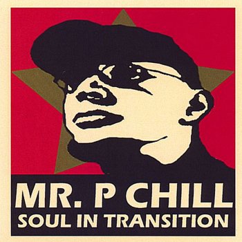 Mr. P Chill Trouble