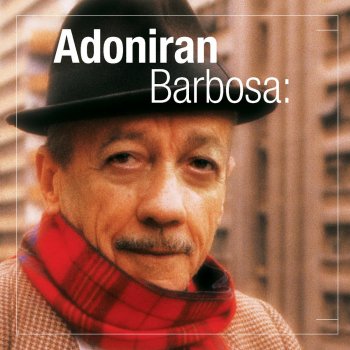 Adoniran Barbosa & Conjunto Nosso Samba Acende o Candieiro