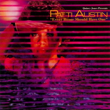 Patti Austin Every Home Should Have One