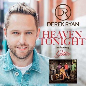 Derek Ryan feat. Goitse Heaven Tonight